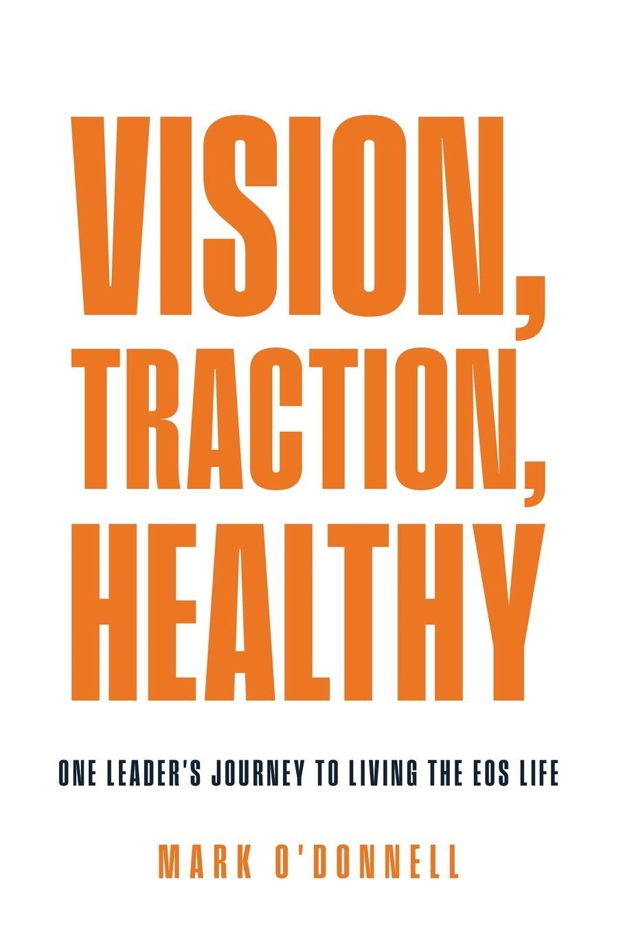 Vorderes Coverbild Vision, Traction, Healthy