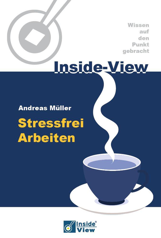 Vorderes Coverbild Stressfrei Arbeiten