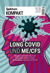 Vorderes Coverbild Spektrum Kompakt 2/2026 - Long Covid und ME/CFS