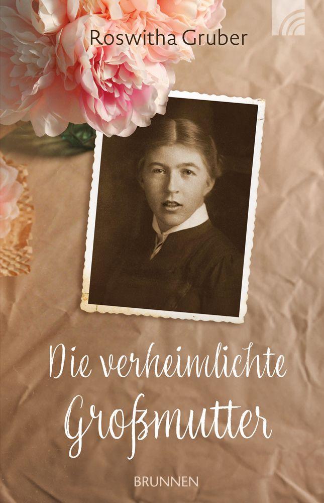 Vorderes Coverbild Die verheimlichte Großmutter