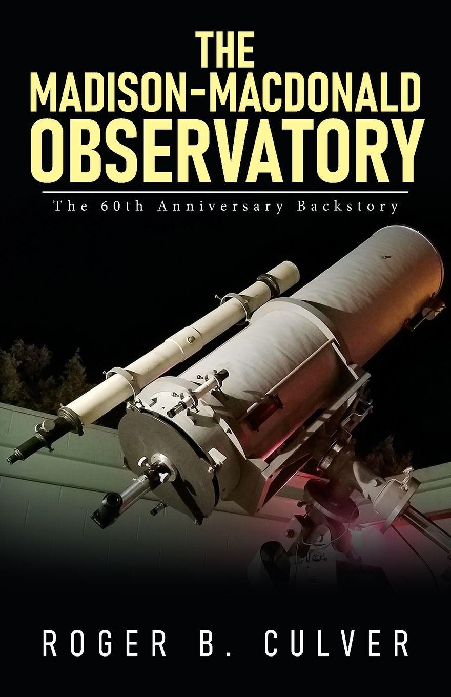 Vorderes Coverbild The Madison-MacDonald Observatory
