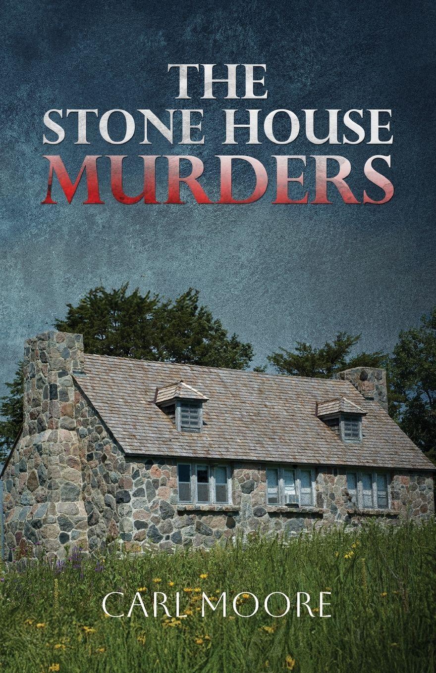 Vorderes Coverbild The Stone House Murders