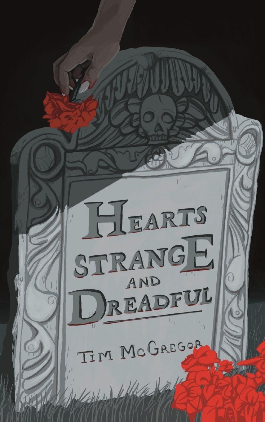 Vorderes Coverbild Hearts Strange and Dreadful