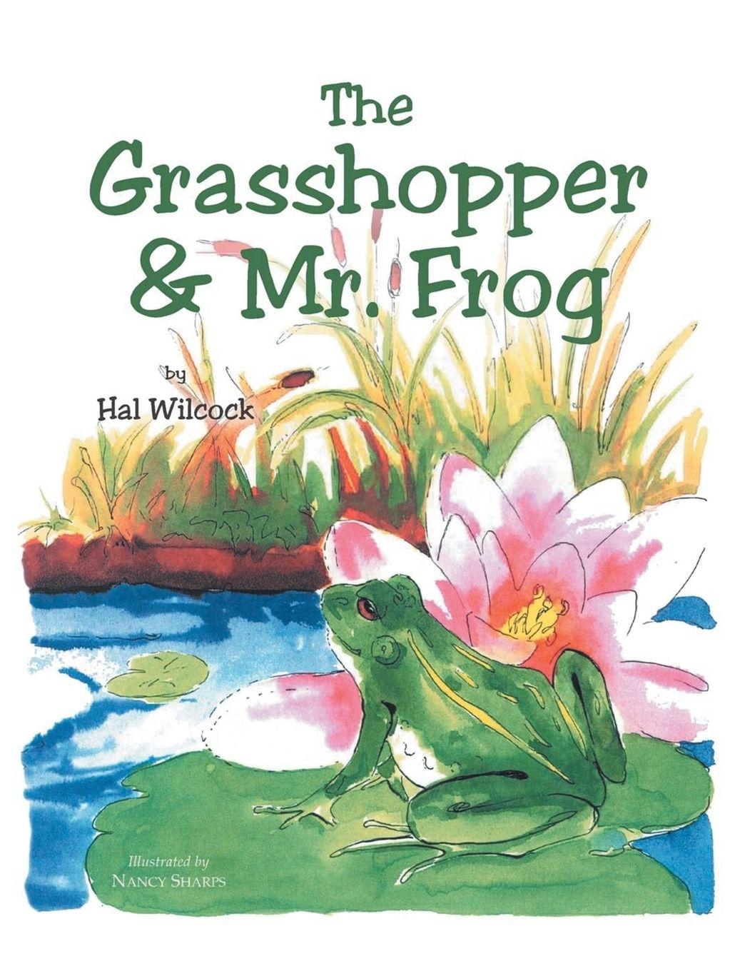 Vorderes Coverbild The Grasshopper and Mr. Frog