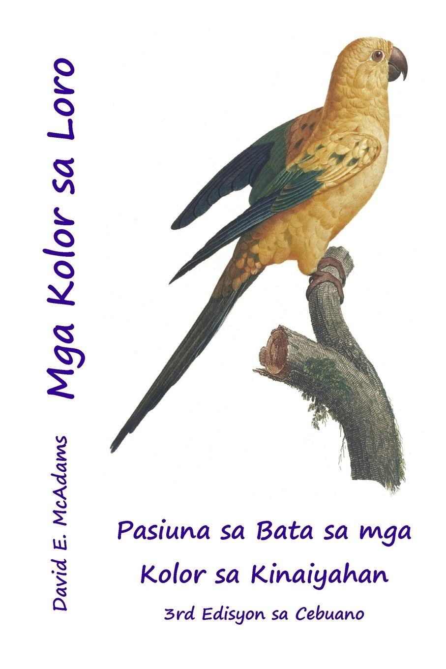 Vorderes Coverbild Mga Kolor sa Loro