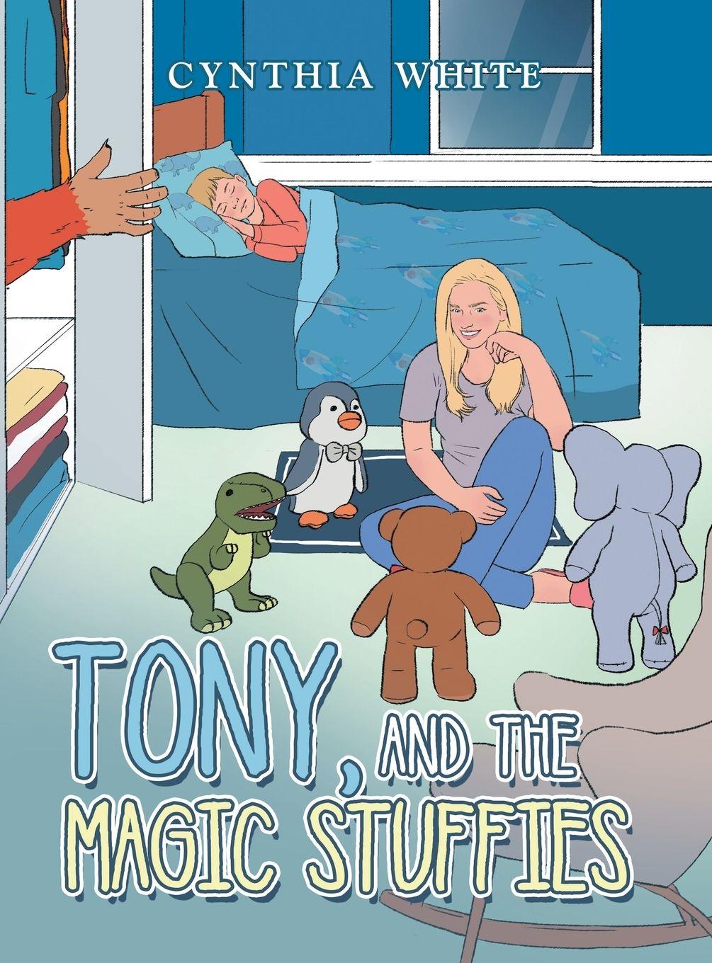 Vorderes Coverbild TONY,   AND  THE MAGIC STUFFIES