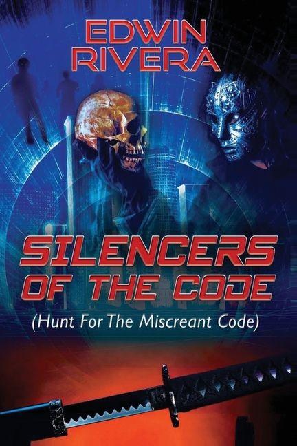 Vorderes Coverbild Silencers of the Code (Hunt for the Miscreant Code)