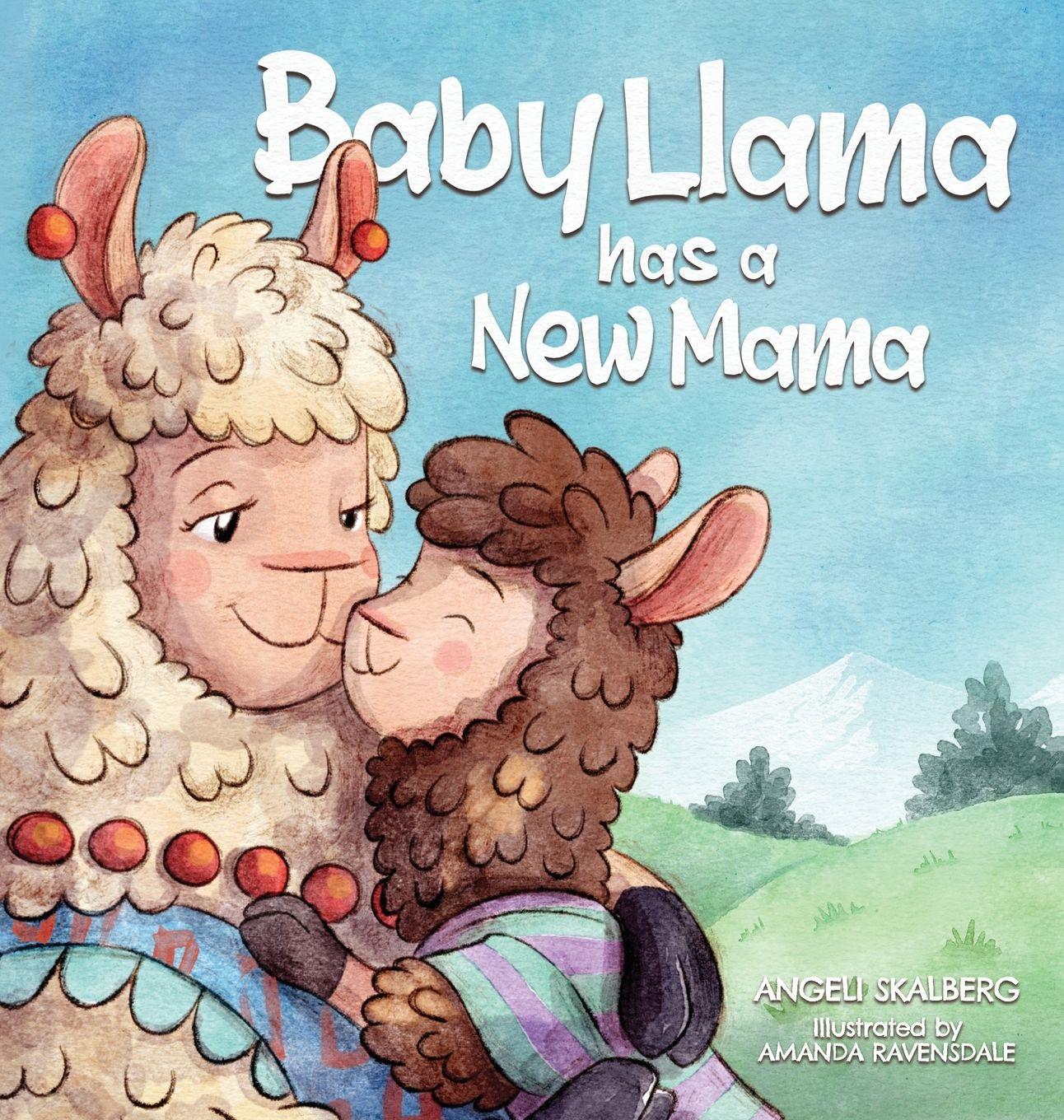 Vorderes Coverbild Baby Llama has a New Mama