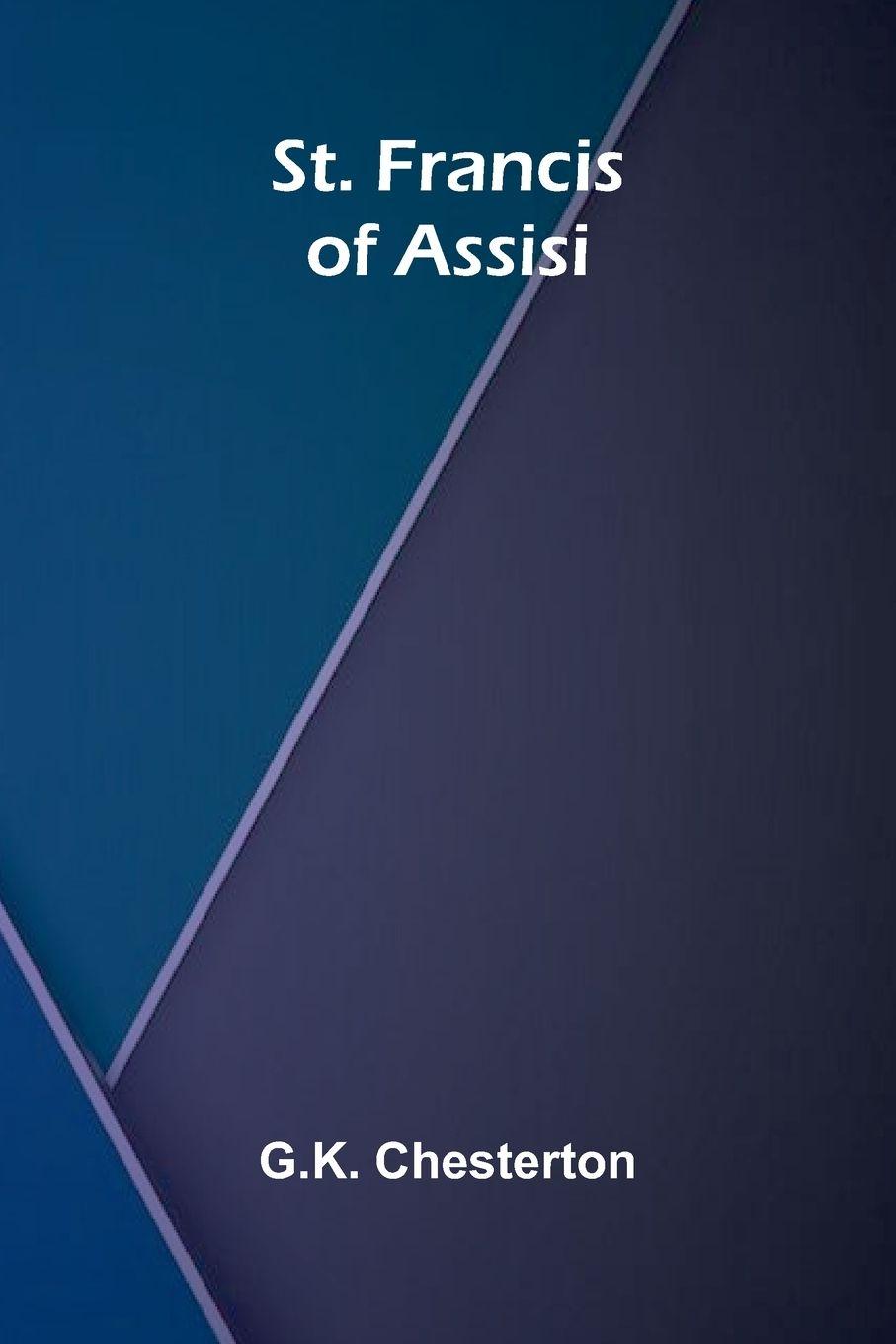 Vorderes Coverbild St. Francis of Assisi