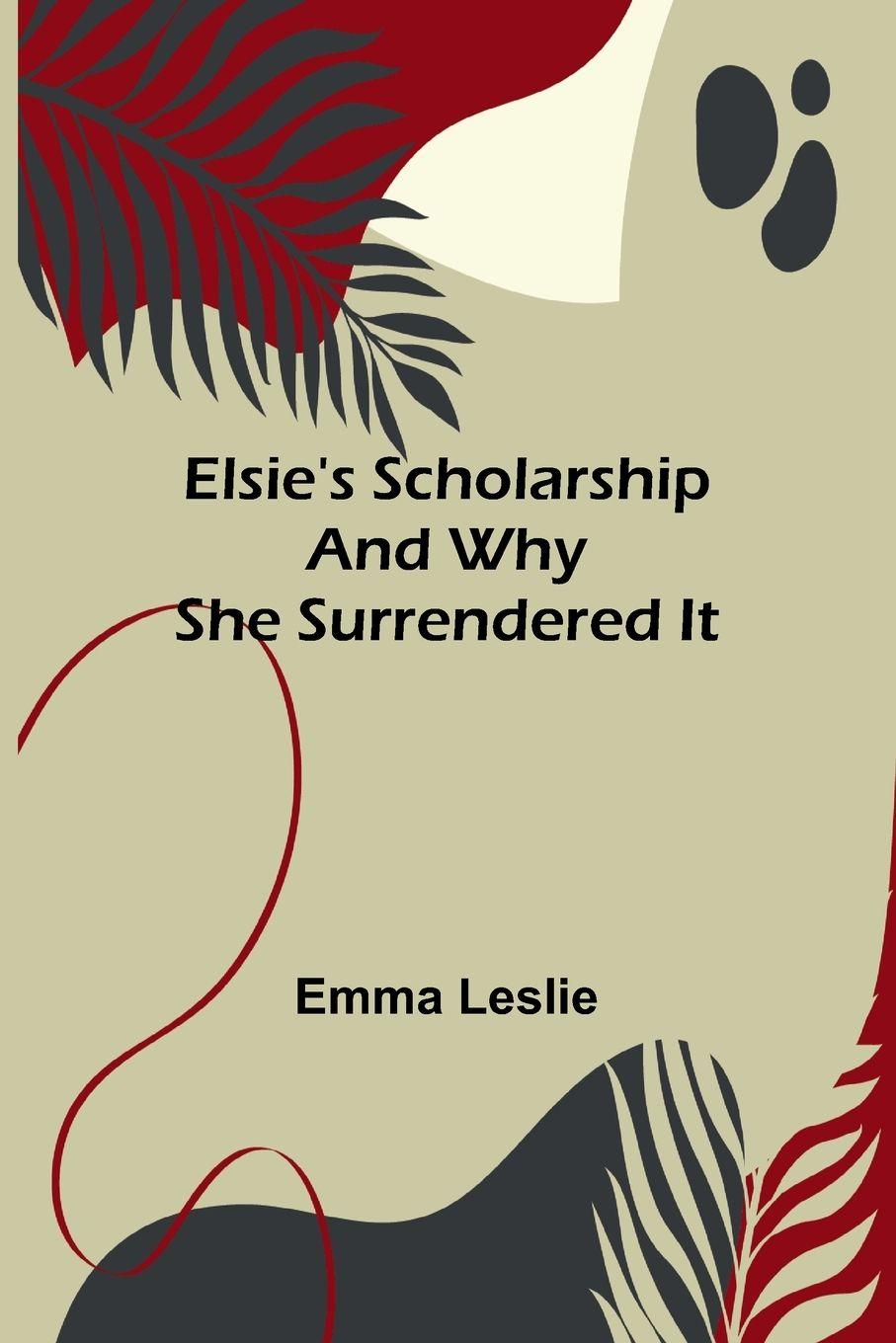 Vorderes Coverbild Elsie's scholarship