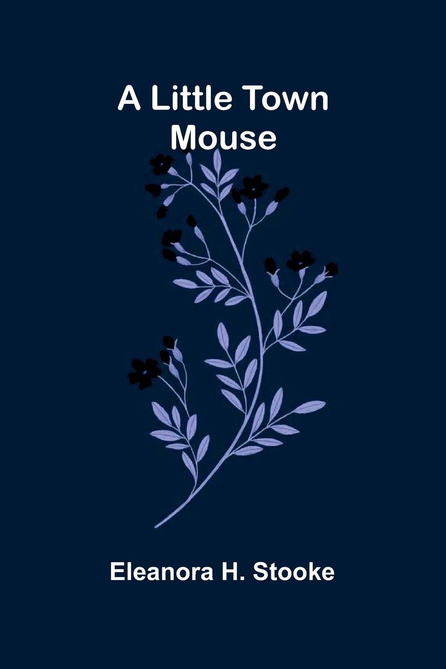 Vorderes Coverbild A little town mouse