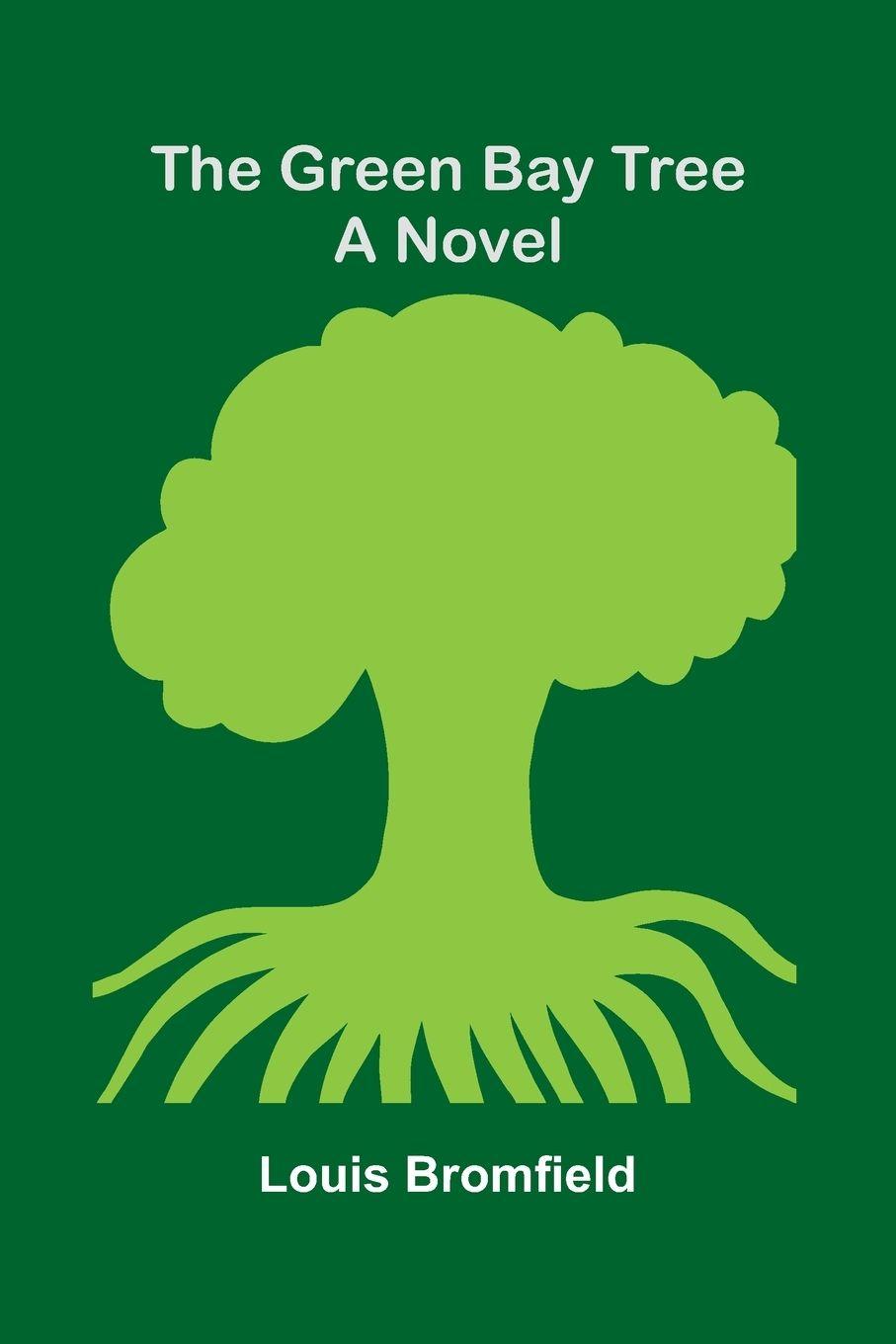 Vorderes Coverbild The green bay tree