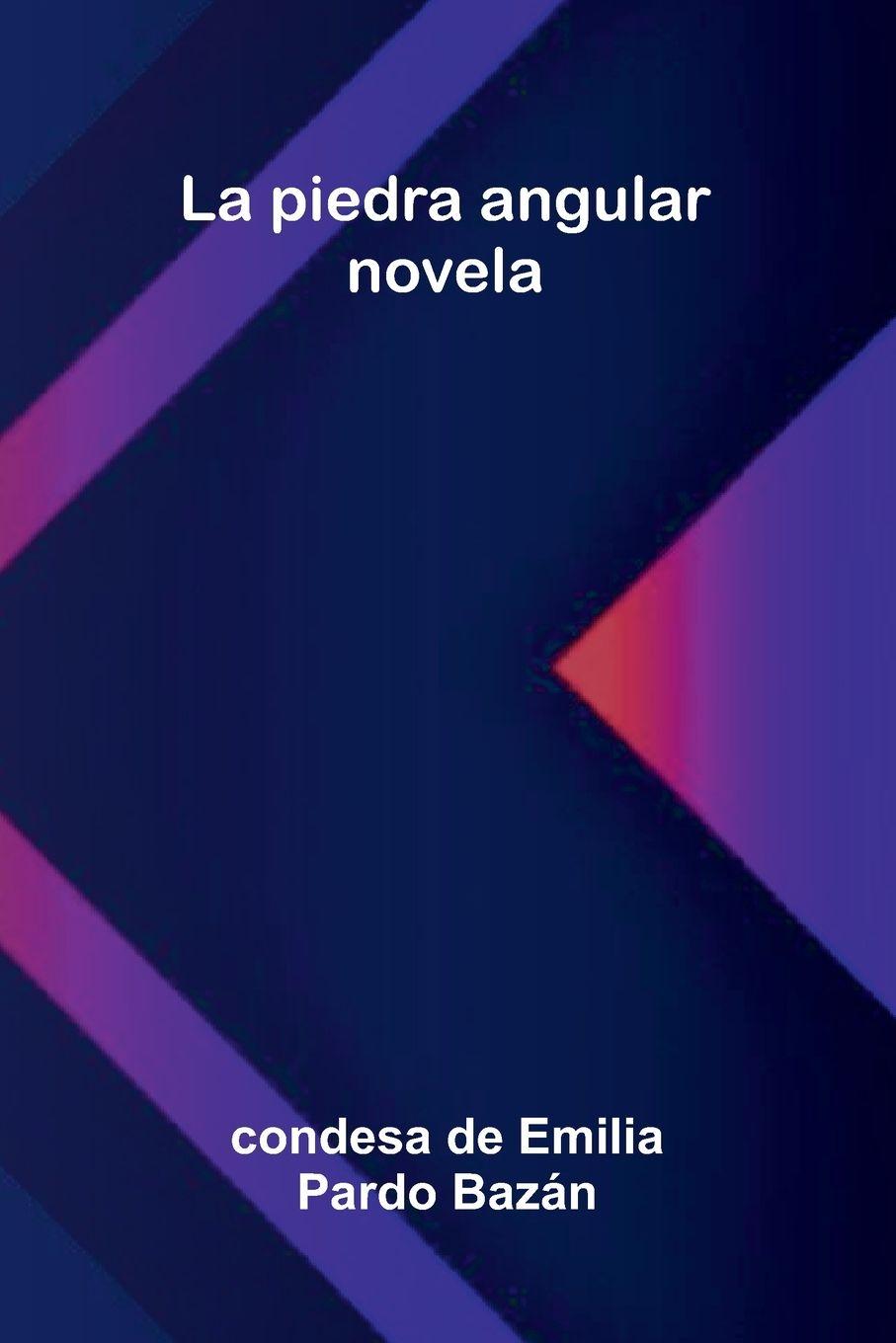 Vorderes Coverbild La piedra angular