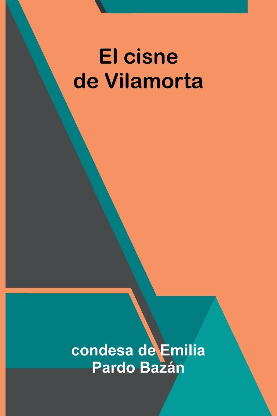 Vorderes Coverbild El cisne de Vilamorta