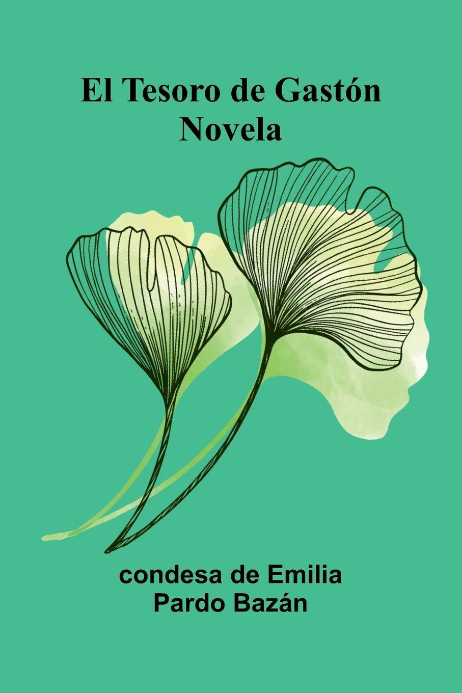 Vorderes Coverbild El Tesoro de Gastón