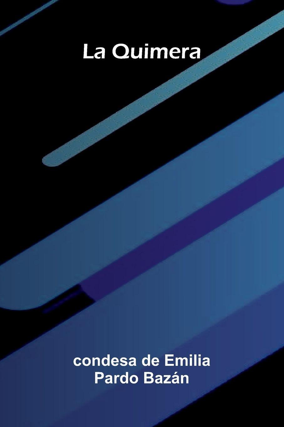 Vorderes Coverbild La Quimera