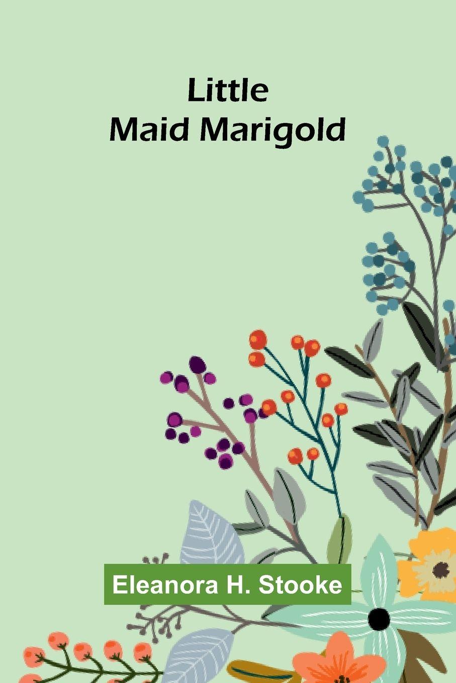 Vorderes Coverbild Little maid Marigold