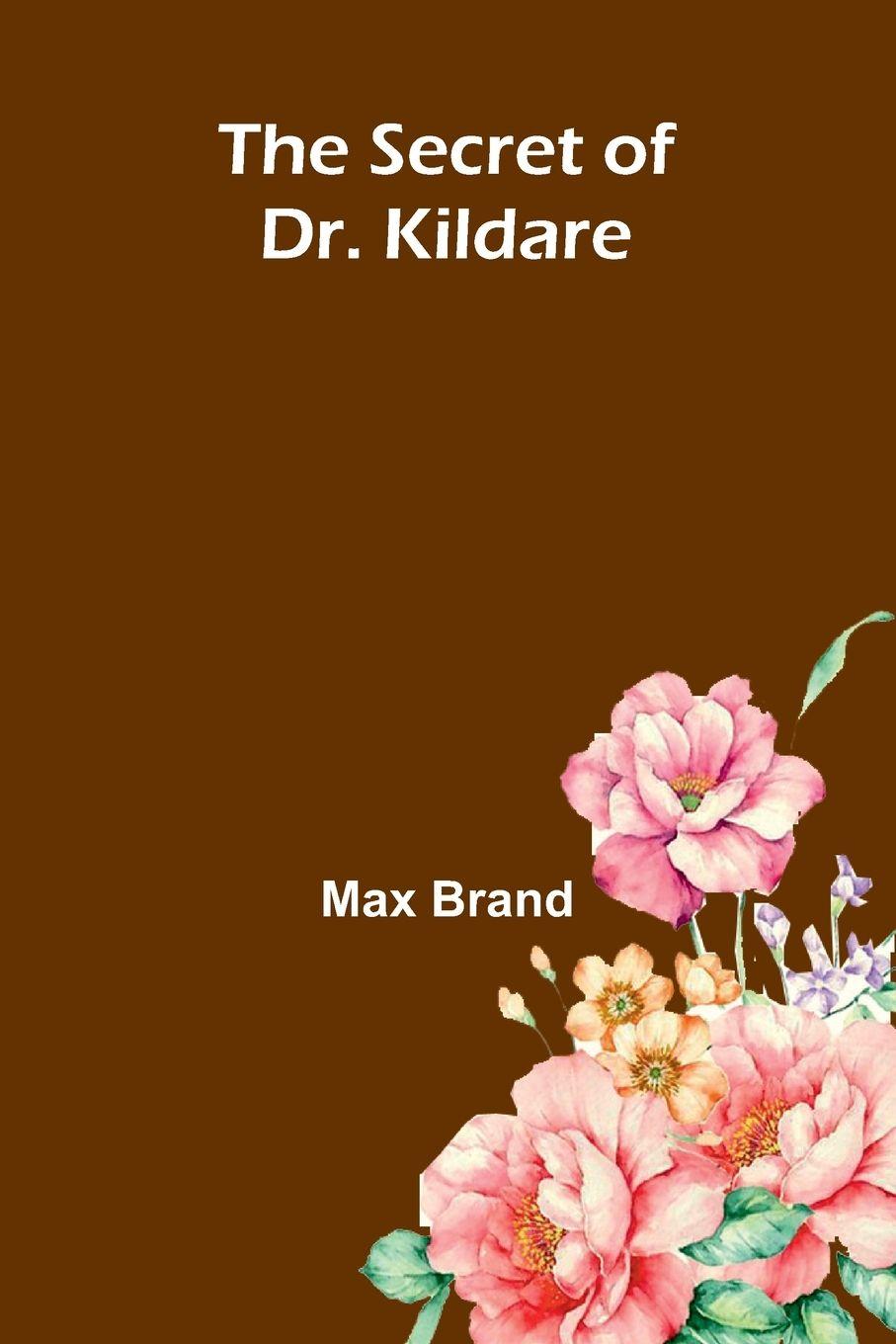 Vorderes Coverbild The Secret of Dr. Kildare