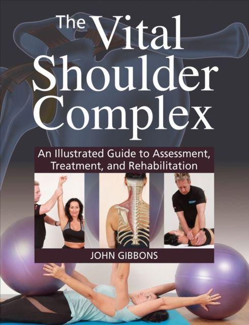 Vorderes Coverbild The Vital Shoulder Complex
