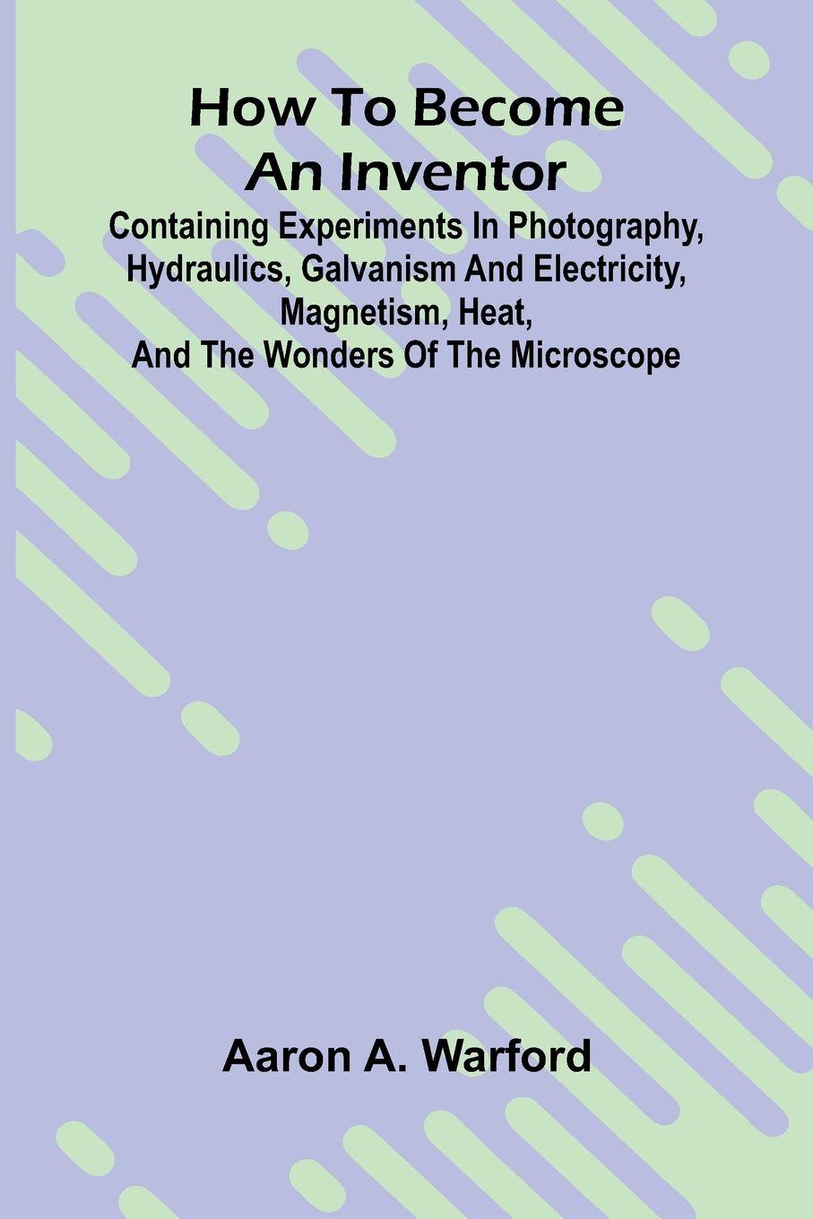 Vorderes Coverbild How to become an inventor