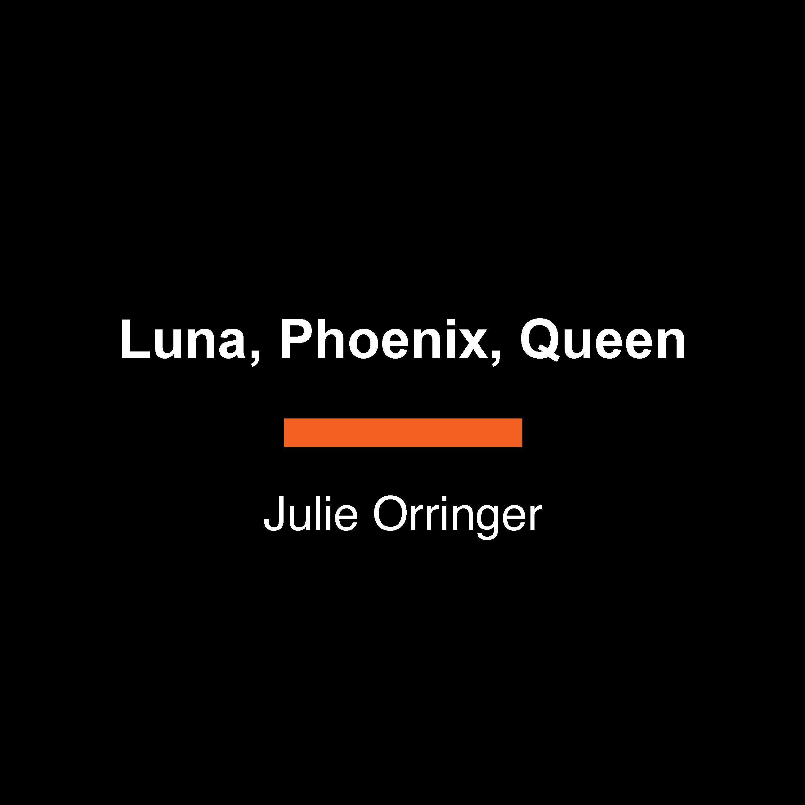 Vorderes Coverbild Luna, Phoenix, Queen