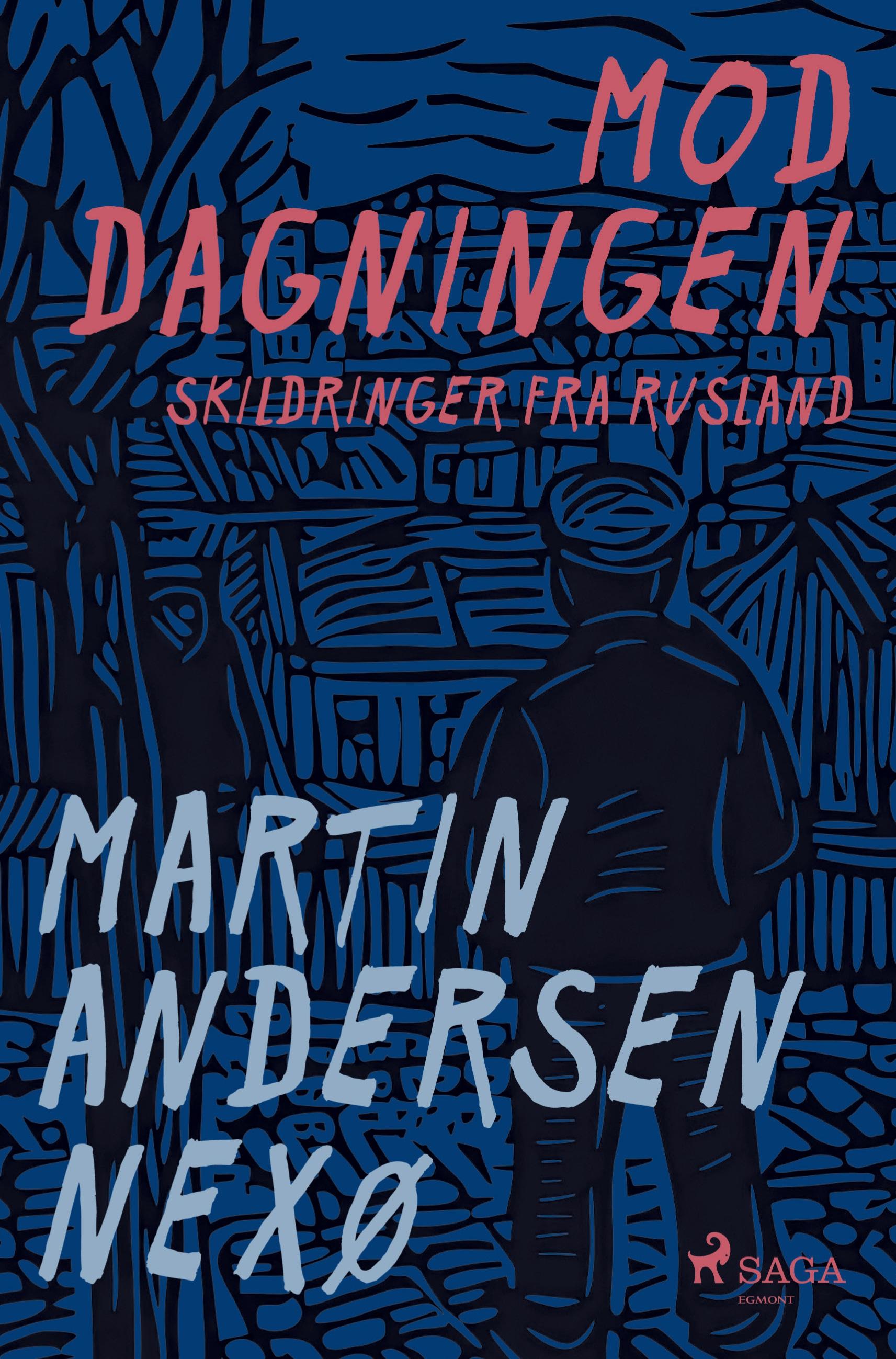 Vorderes Coverbild Mod dagningen. Skildringer fra Rusland