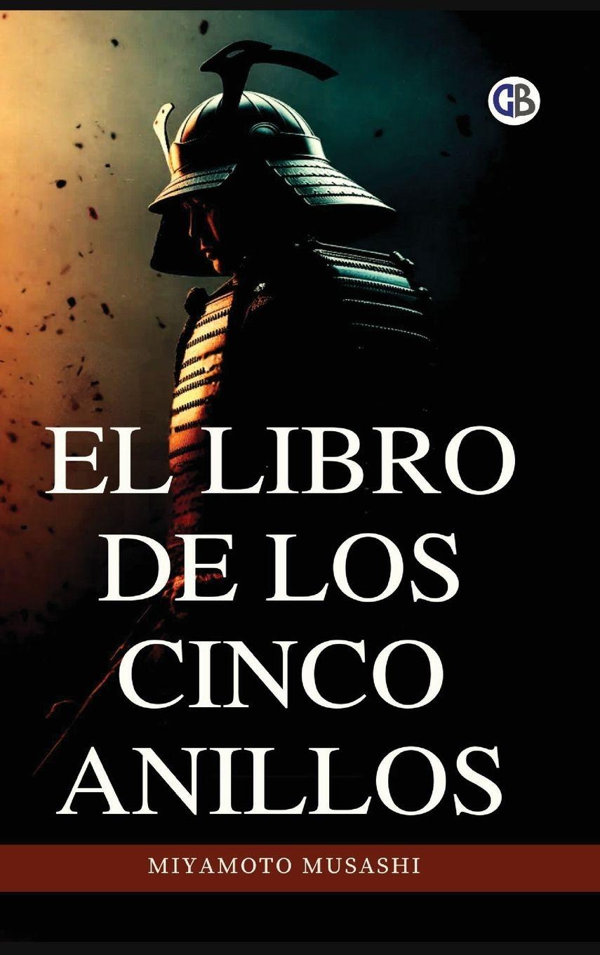 Vorderes Coverbild El libro de los cinco anillos / The Book of Five Rings(Spanish Edition)