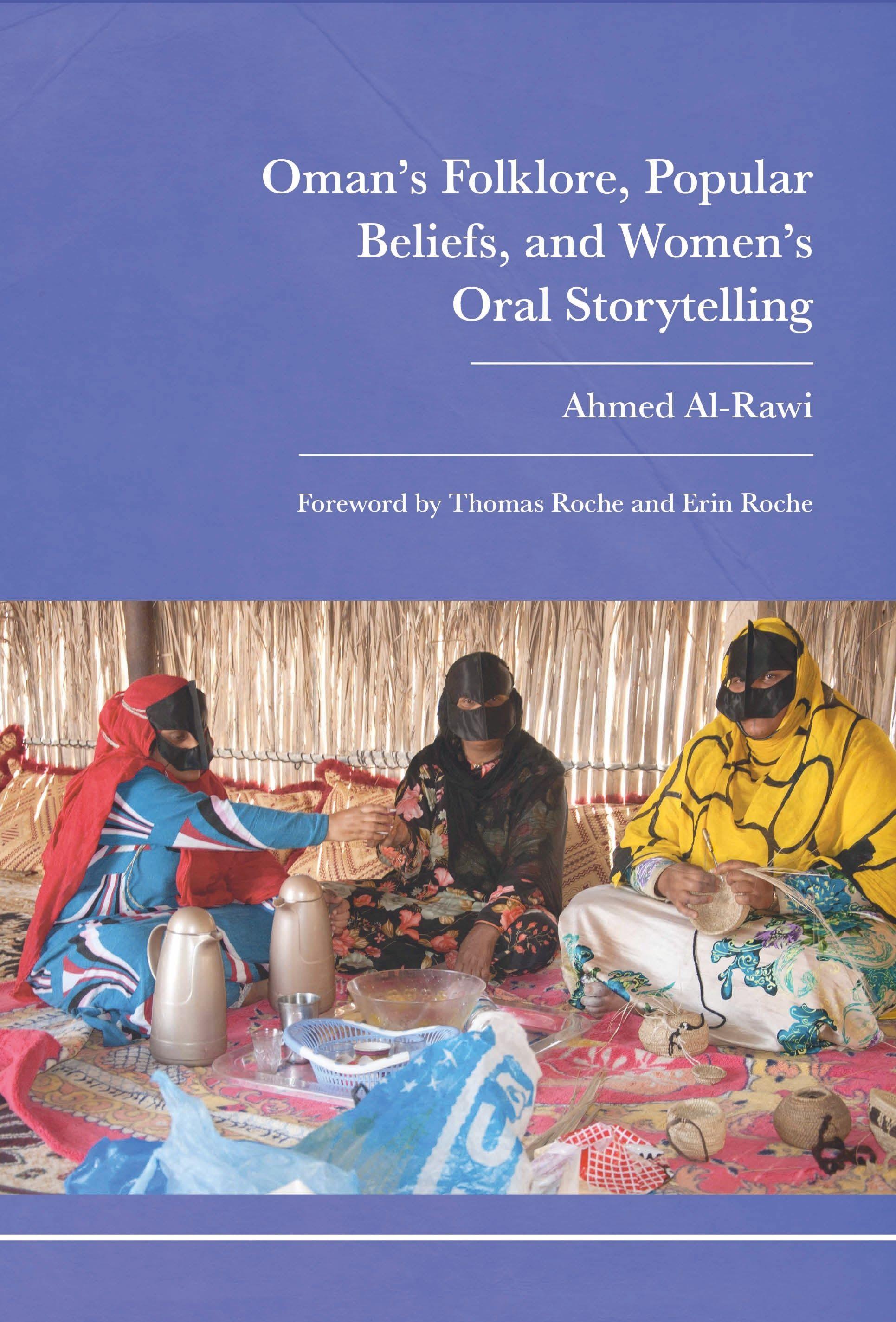Vorderes Coverbild Oman's Folklore, Popular Beliefs, and Women's Oral Storytelling