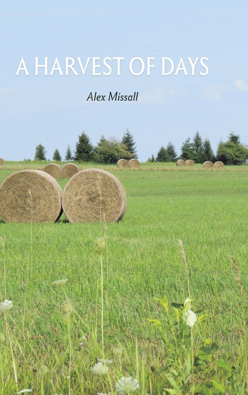 Vorderes Coverbild A Harvest of Days