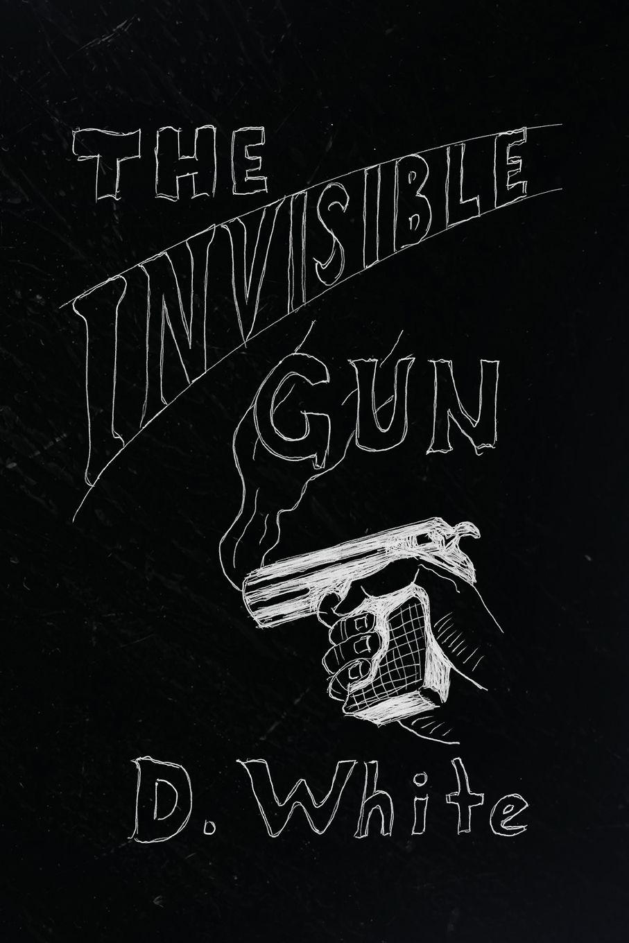 Vorderes Coverbild The Invisible Gun