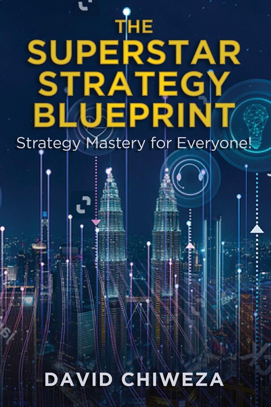 Vorderes Coverbild THE SUPERSTAR STRATEGY BLUEPRINT