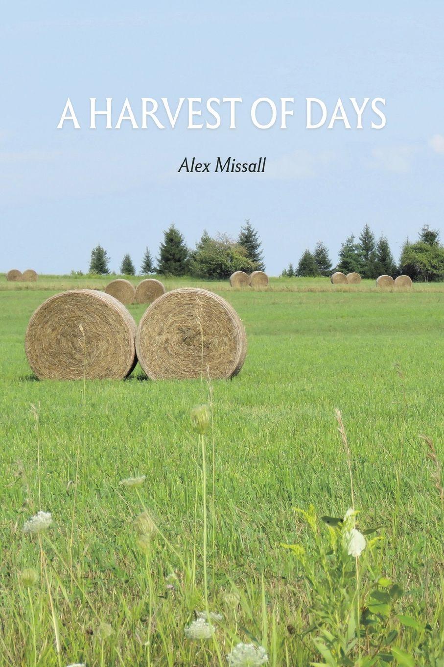 Vorderes Coverbild A Harvest of Days