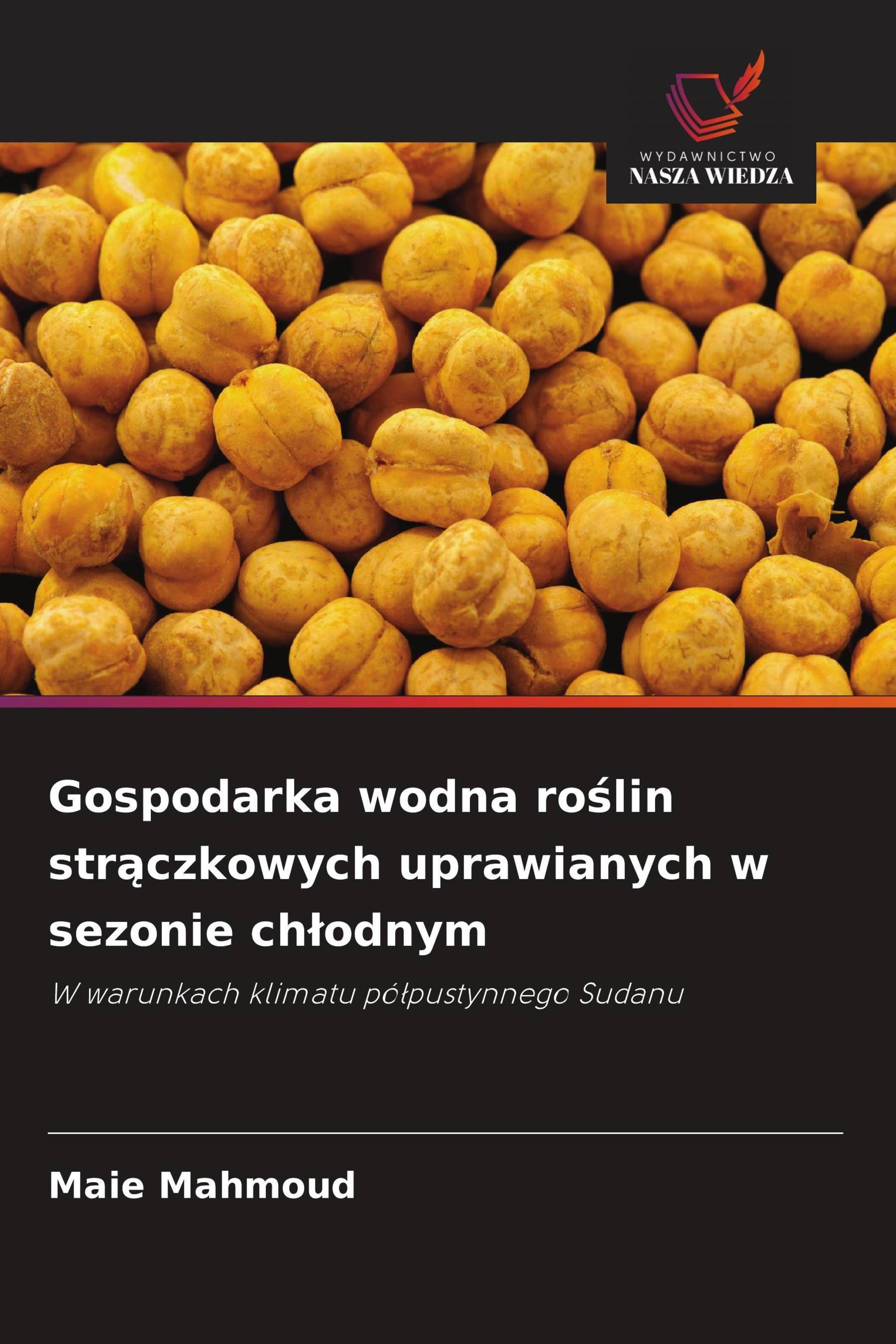 Vorderes Coverbild Gospodarka wodna ro¿lin str¿czkowych uprawianych w sezonie ch¿odnym