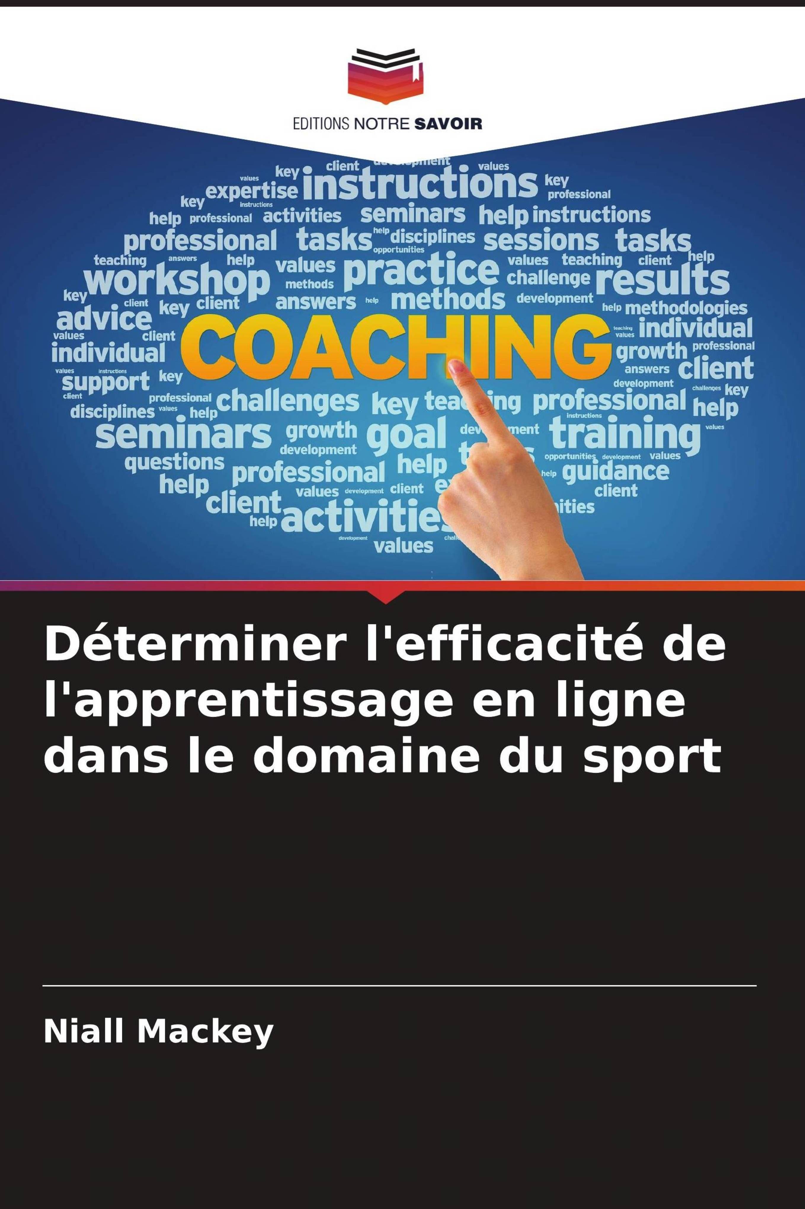 Vorderes Coverbild Déterminer l'efficacité de l'apprentissage en ligne dans le domaine du sport