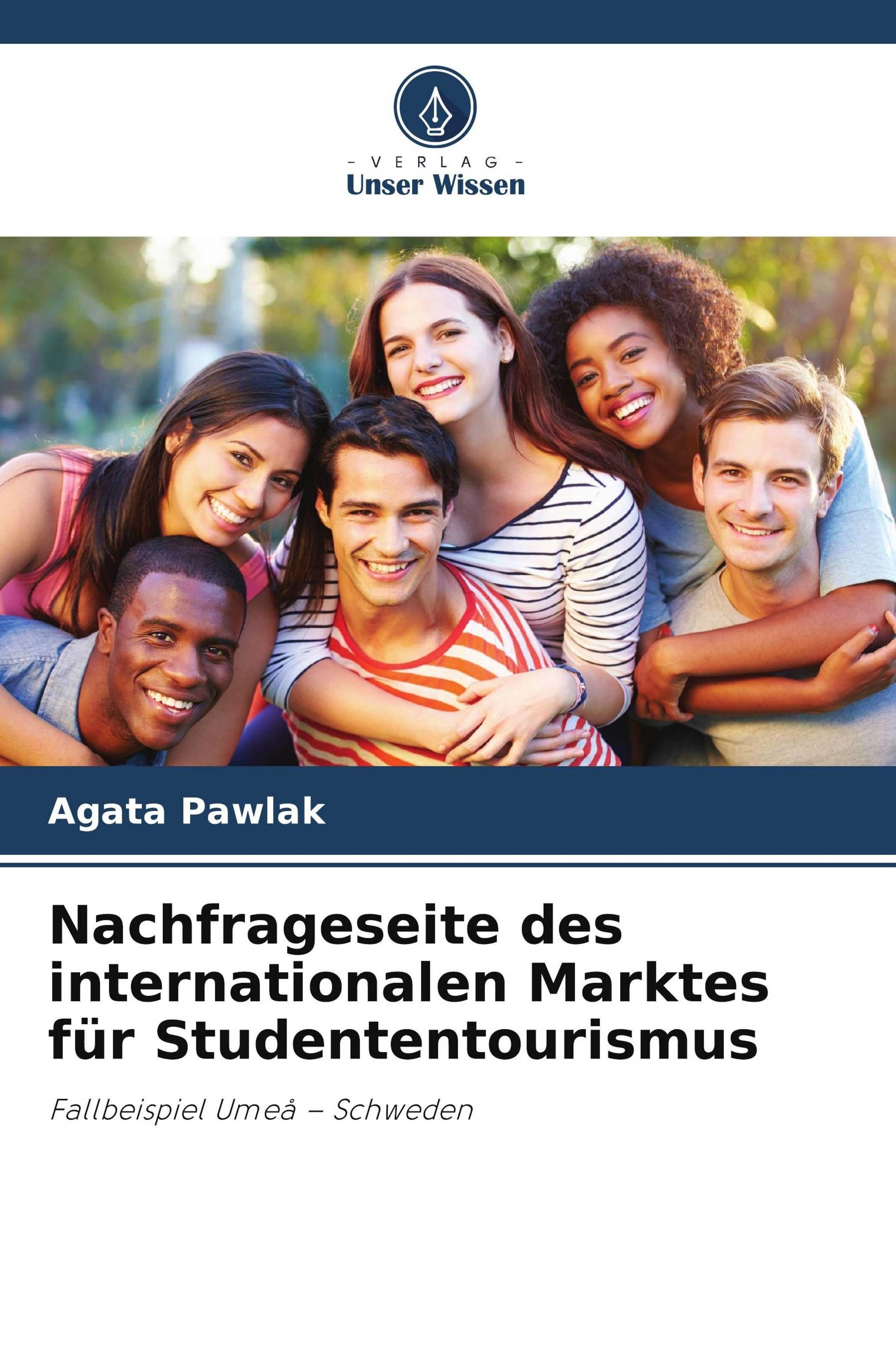 Vorderes Coverbild Nachfrageseite des internationalen Marktes für Studententourismus