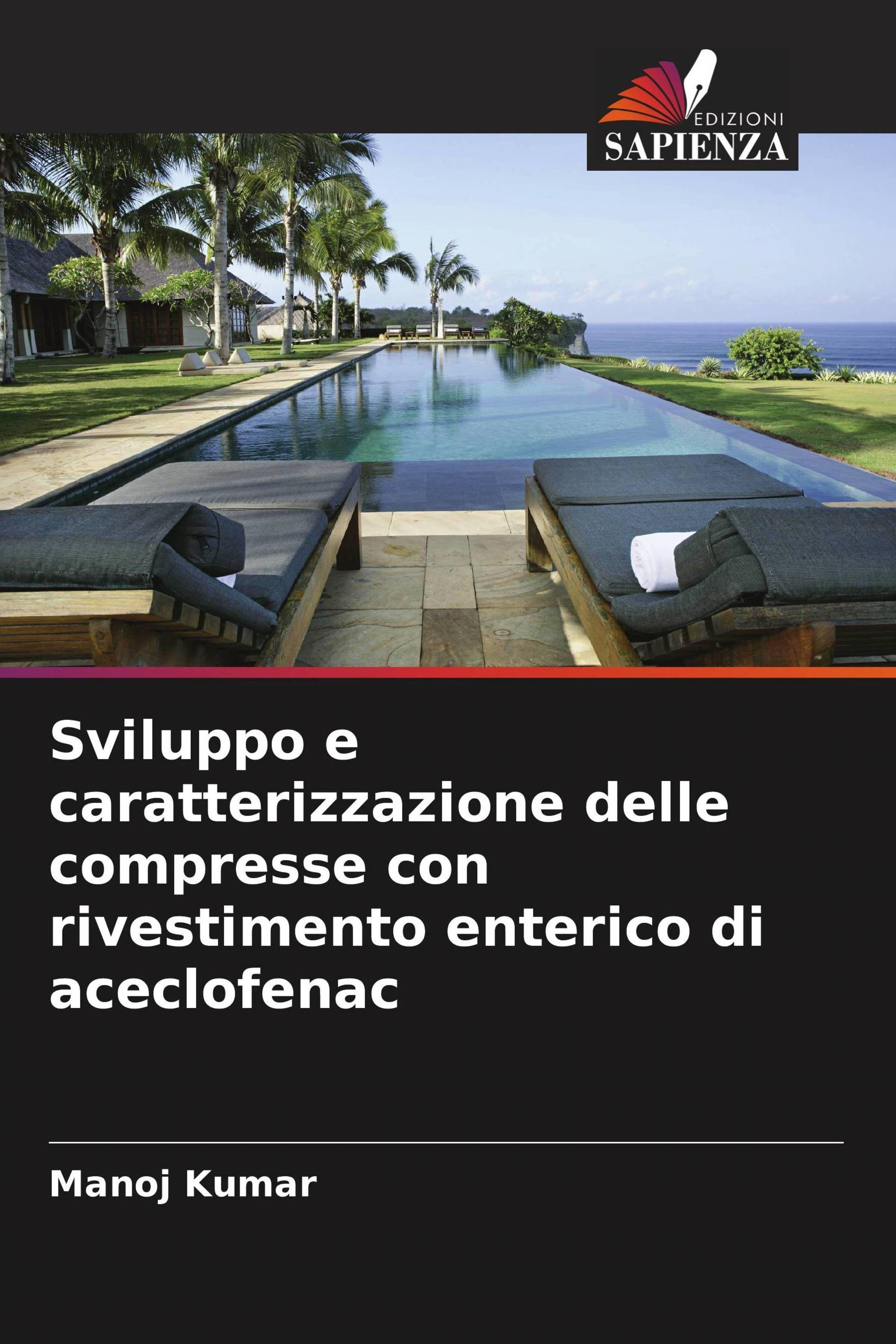 Vorderes Coverbild Sviluppo e caratterizzazione delle compresse con rivestimento enterico di aceclofenac
