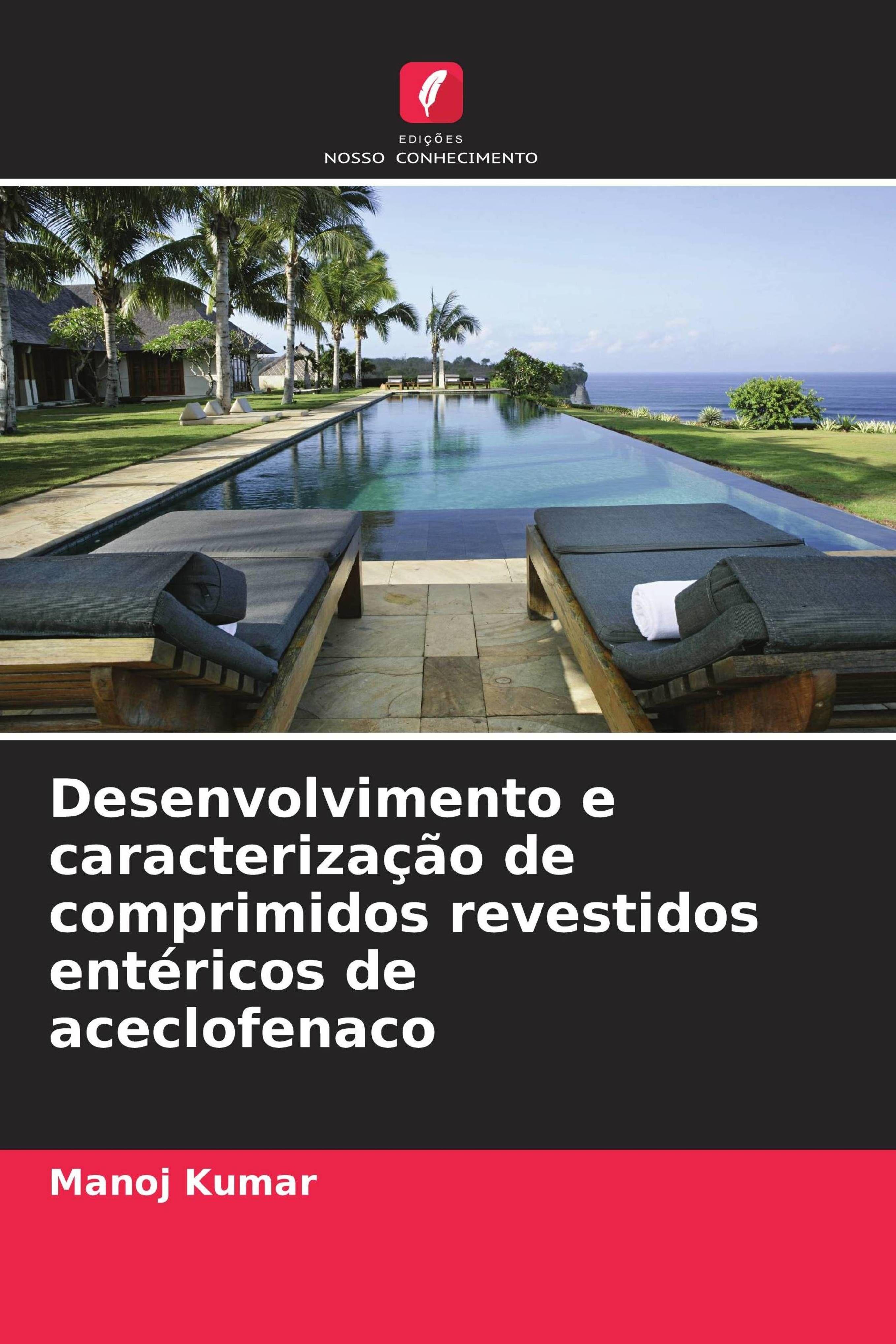 Vorderes Coverbild Desenvolvimento e caracterização de comprimidos revestidos entéricos de aceclofenaco