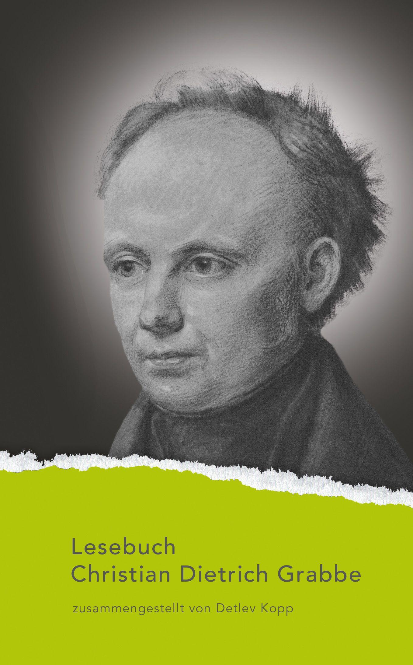 Vorderes Coverbild Lesebuch Christian Dietrich Grabbe