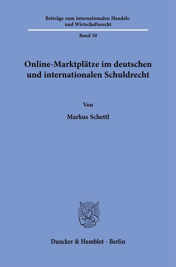 Vorderes Coverbild Online-Marktplätze im deutschen und internationalen Schuldrecht