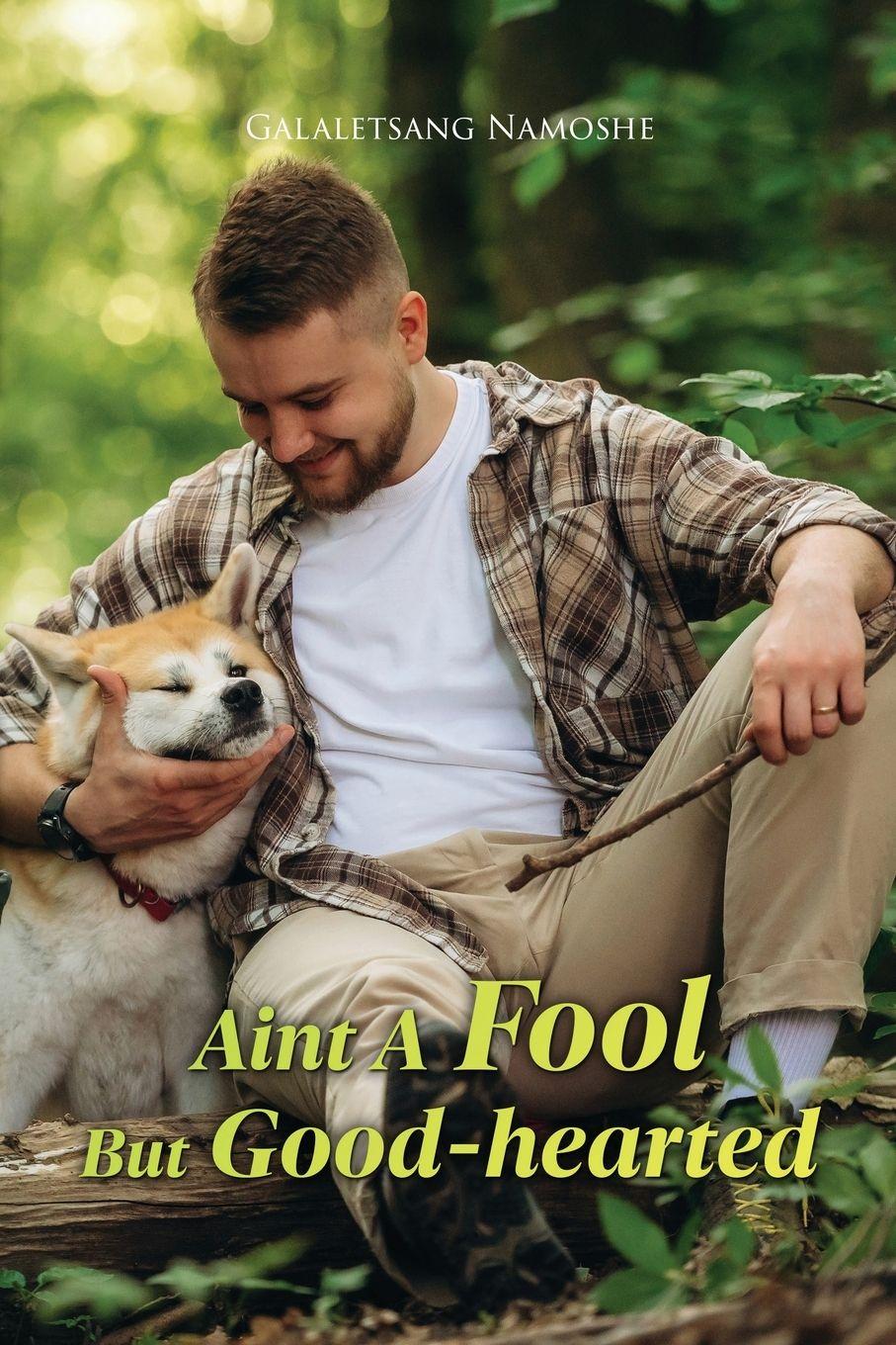 Vorderes Coverbild Aint A Fool But Good-hearted