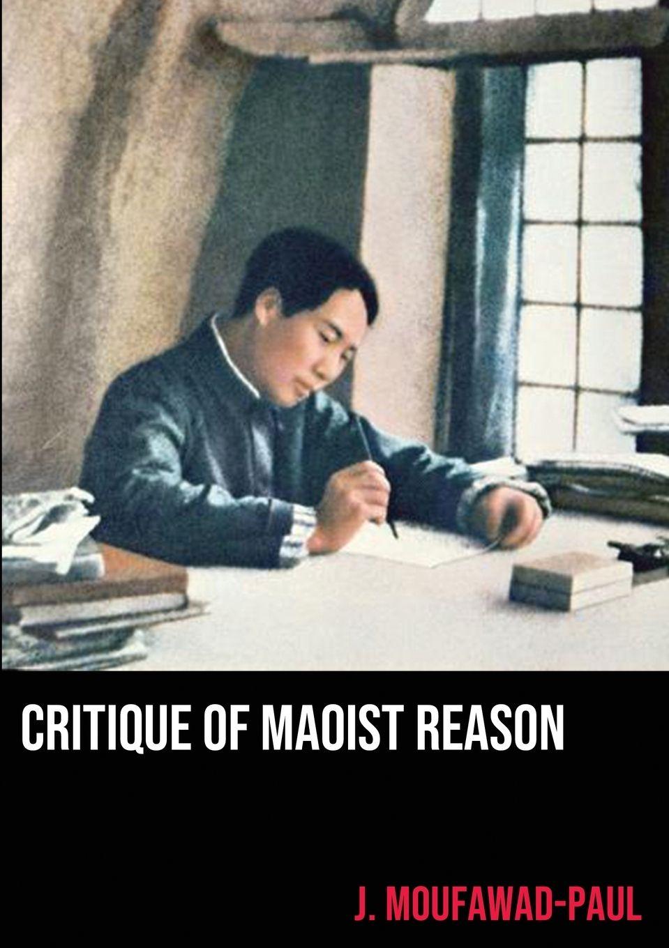 Vorderes Coverbild Critique of Maoist Reason