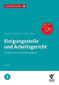 Vorderes Coverbild Einigungsstelle und Arbeitsgericht