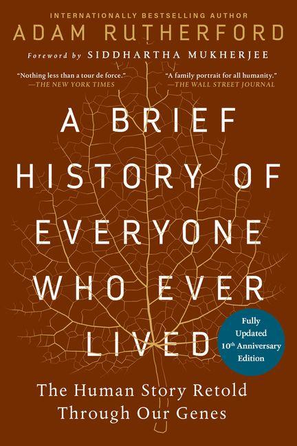 Vorderes Coverbild A Brief History of Everyone Who Ever Lived, 10th Anniversary Edition