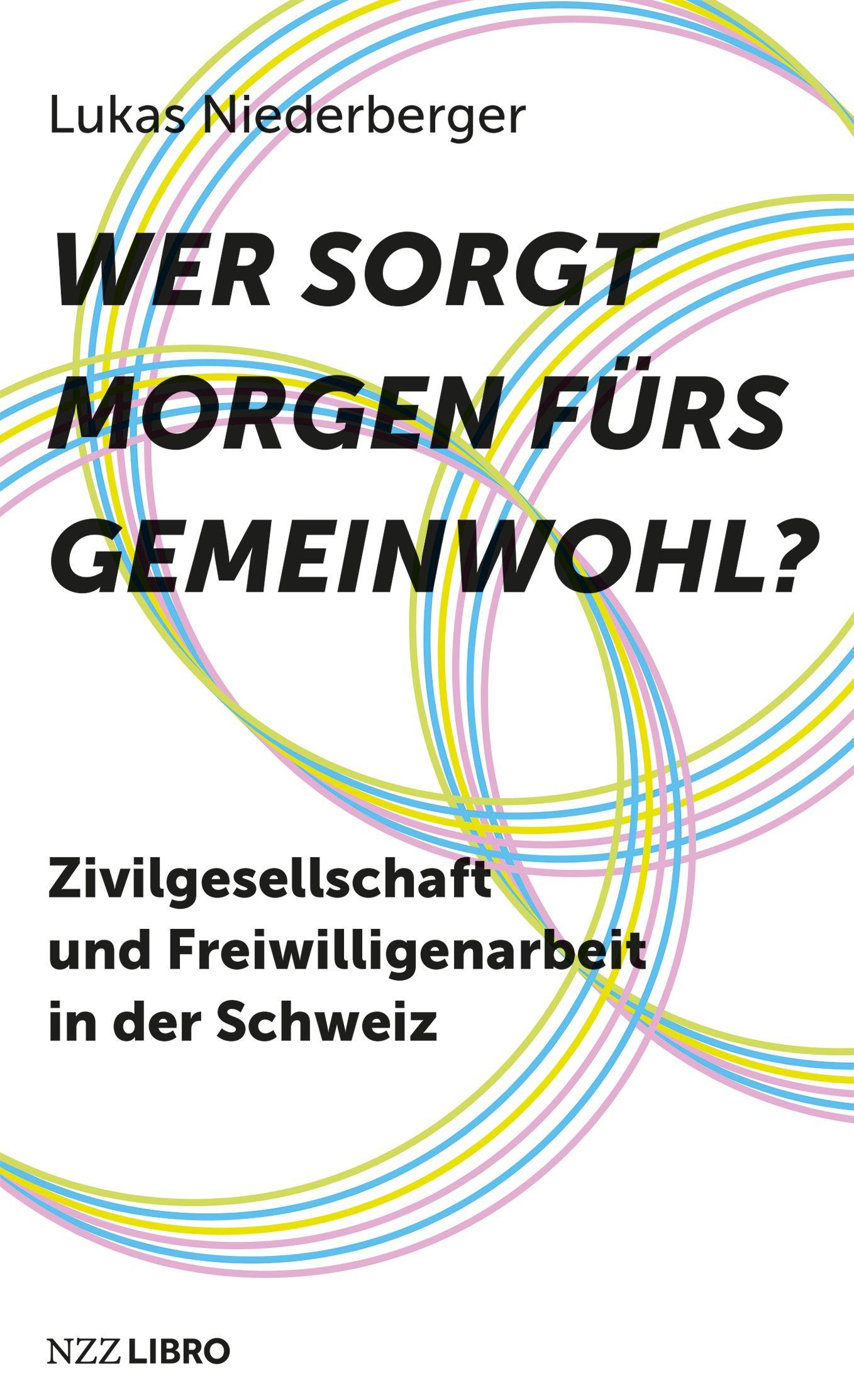 Vorderes Coverbild Wer sorgt morgen fürs Gemeinwohl?
