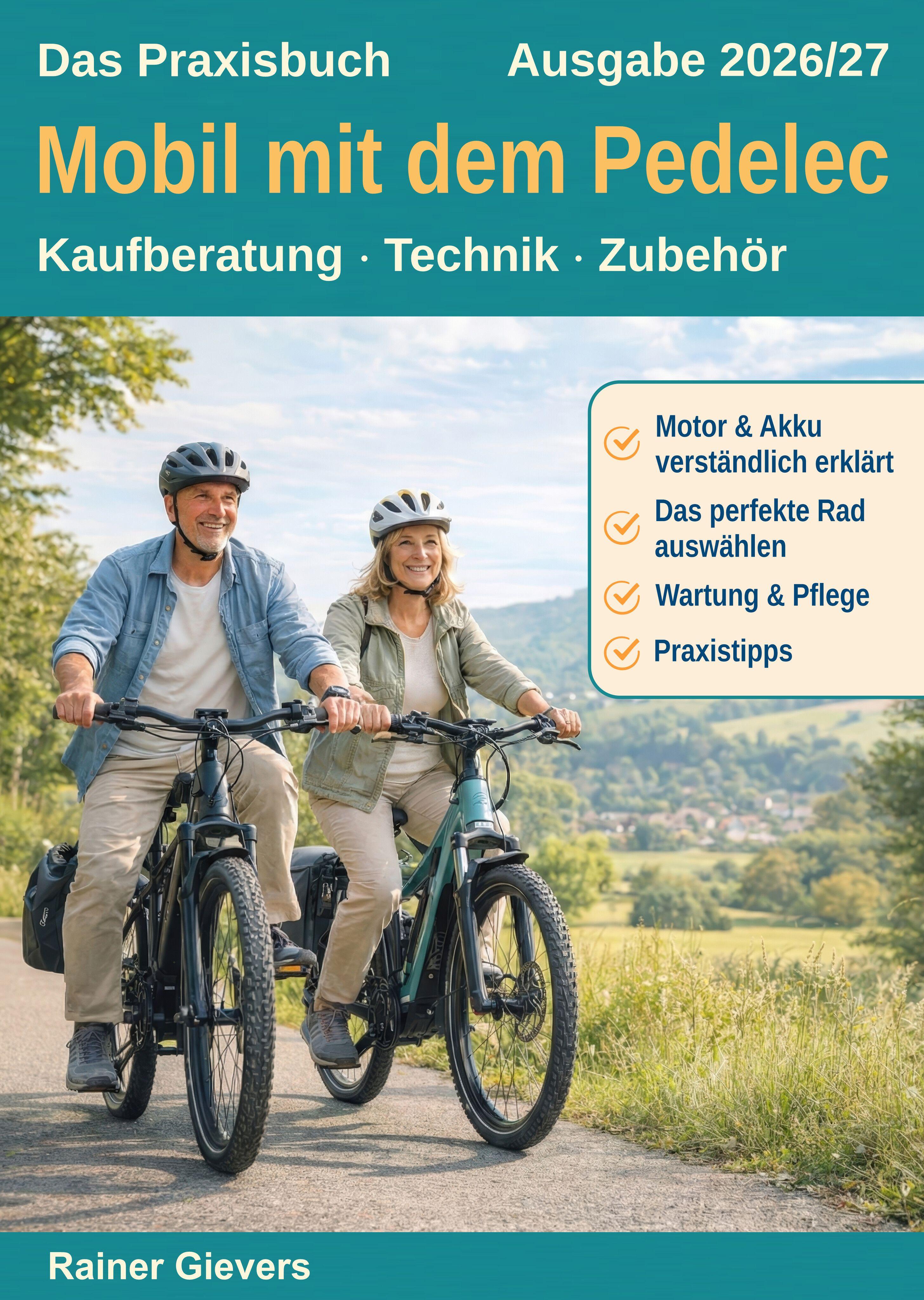 Vorderes Coverbild Das Praxisbuch: Mobil mit dem Pedelec