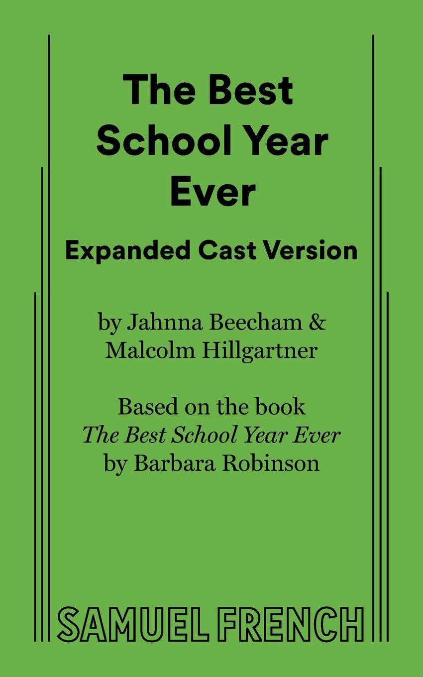 Vorderes Coverbild The Best School Year Ever Expanded Cast Version