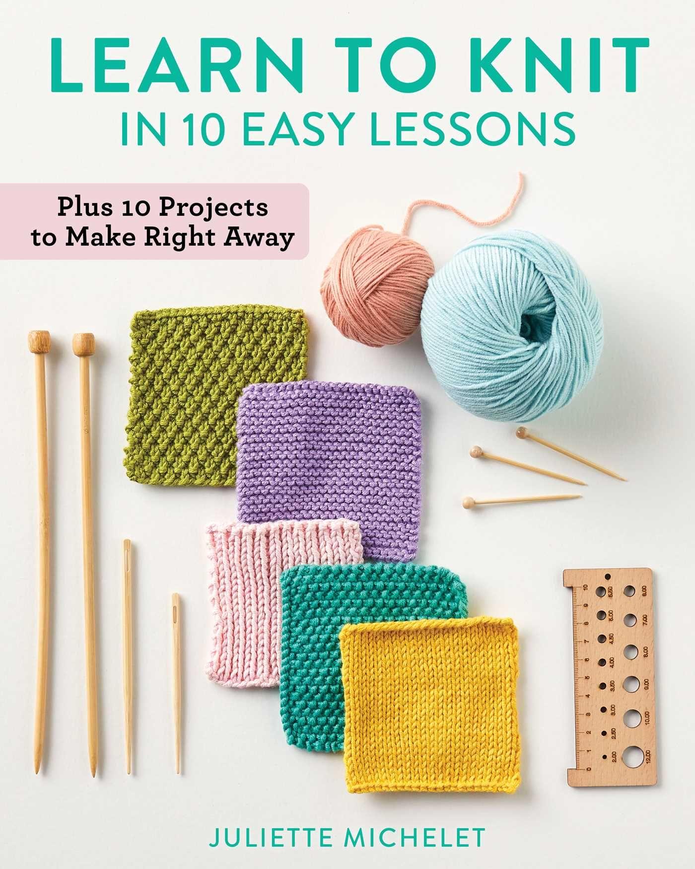Vorderes Coverbild Learn to Knit in 10 Easy Lessons