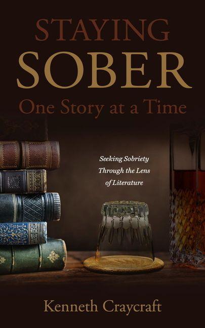 Vorderes Coverbild Staying Sober One Story at a Time
