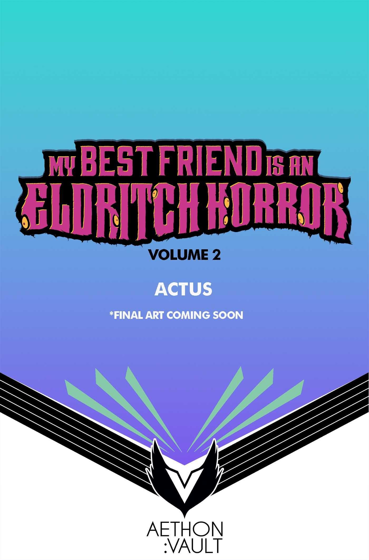 Vorderes Coverbild My Best Friend Is an Eldritch Horror, Vol. 2 (Graphic Novel)