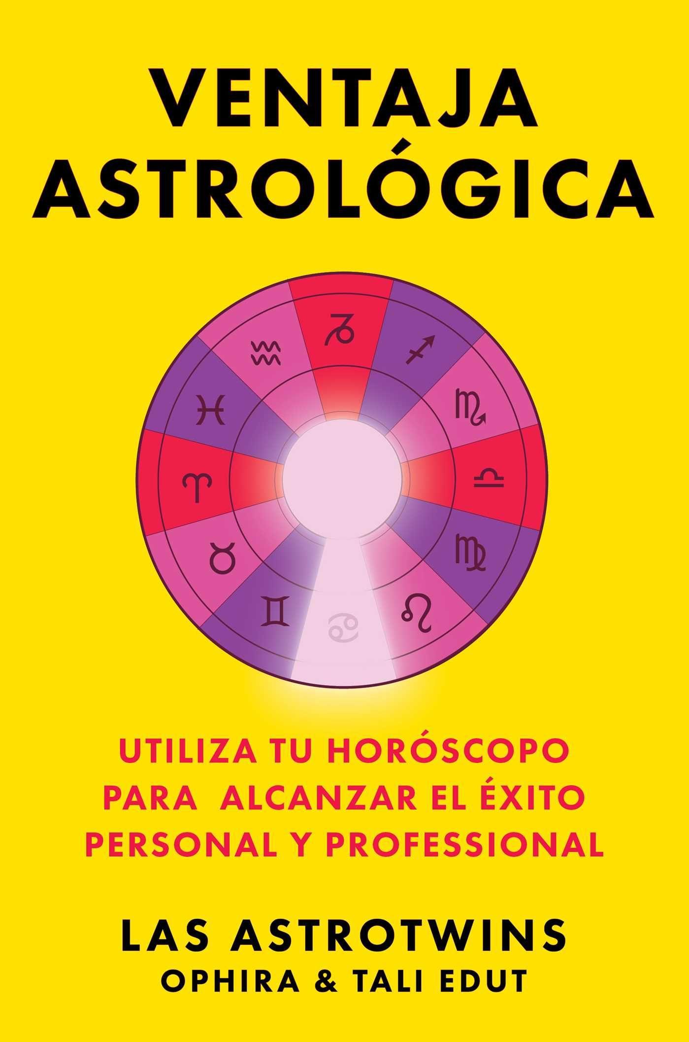 Vorderes Coverbild Ventaja Astrológica, Spanish-Language Edition of the Astrology Advantage